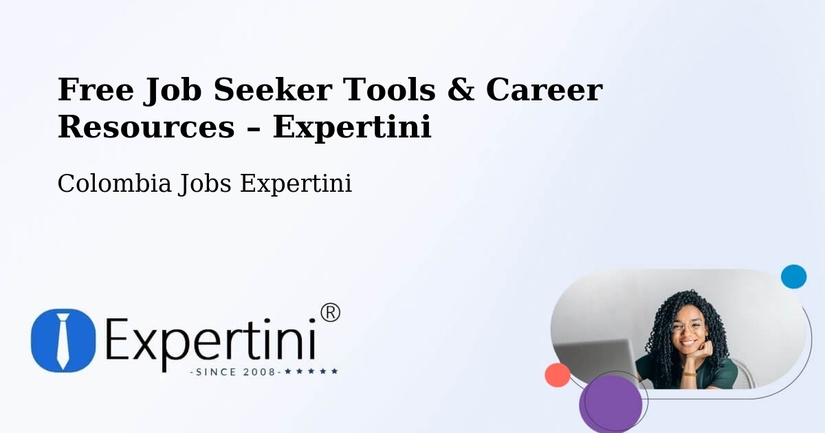 Free Job Seeker Tools & Career Resources – El Paso - El Paso, Colombia Jobs Expertini