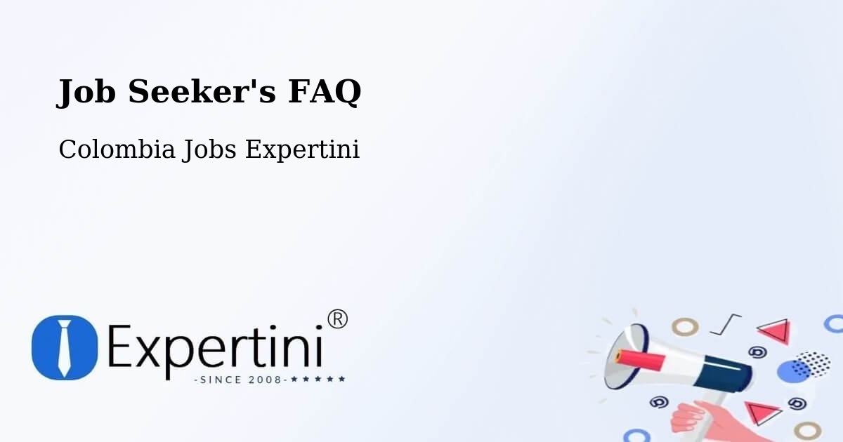 Job Seeker FAQ – El Paso - Colombia Jobs Expertini